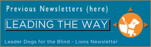 ​Previous Newsletters - Leader Dog for Lions Newsletter